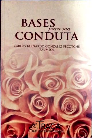 Bases Para Sua Conduta