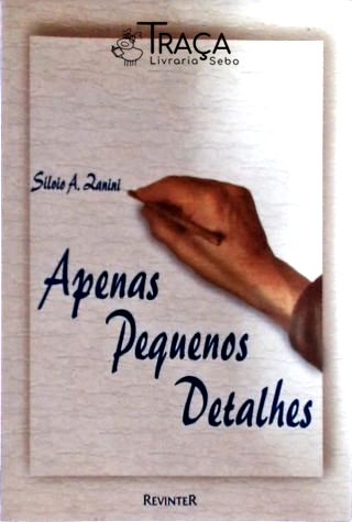 Apenas Pequenos Detalhes