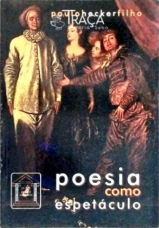 Poesia Como Espetáculo