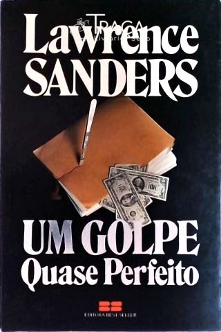 Um Golpe Quase Perfeito