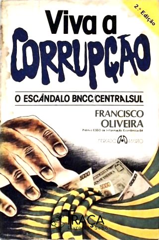 Viva a Corrupção