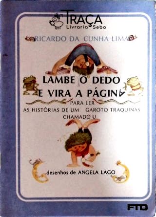 Lambe o Dedo e Vira a Pagina