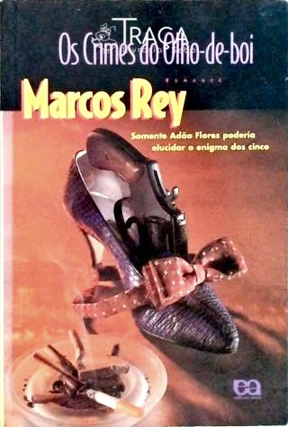 Os Crimes Do Olho-De-Boi