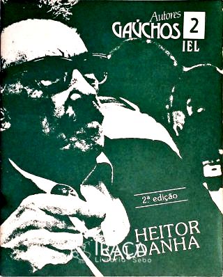 Autores Gaúchos - Heitor Saldanha