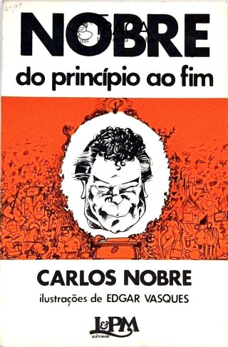 Nobre Do Princípio Ao Fim