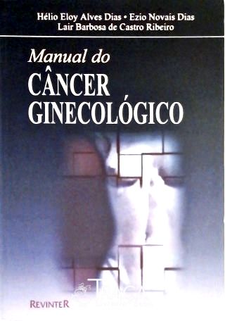 Manual do Câncer Ginecológico