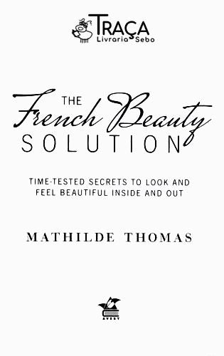 The French Beauty Solution