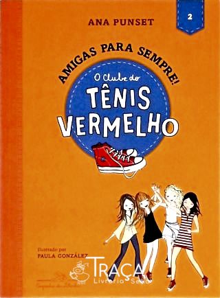 O Clube do Tênis Vermelho - Vol. 2