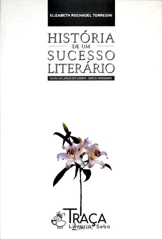 História de Um Sucesso Literário
