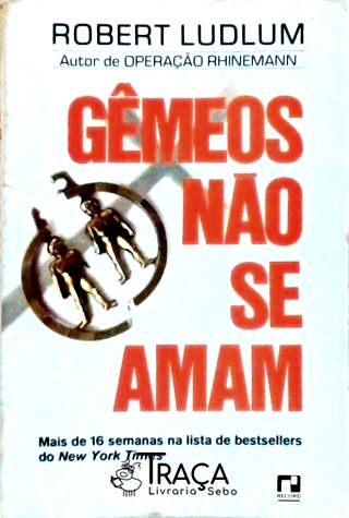 Gêmeos Não Se Amam