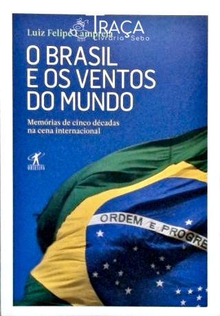 O Brasil e os Ventos do Mundo