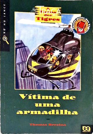 Vítima de Uma Armadilha