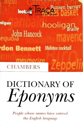 Chambers Dictionary Of Eponyms