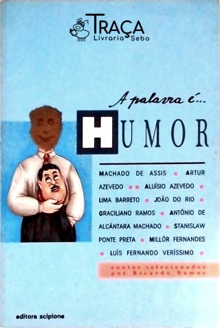 A Palavra É... Humor