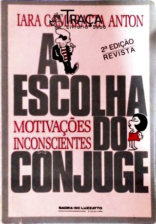 A Escolha Do Cônjuge