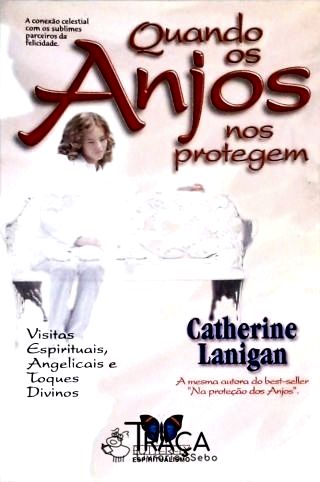 Quando os Anjos Nos Protegem