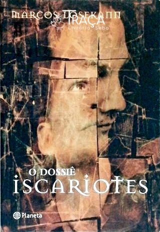 O Dossiê Iscariotes