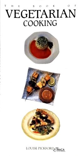 The Book Of Vegetarian Cooking