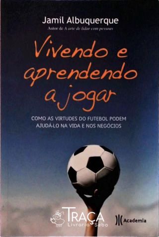 Vivendo e Aprendendo a Jogar
