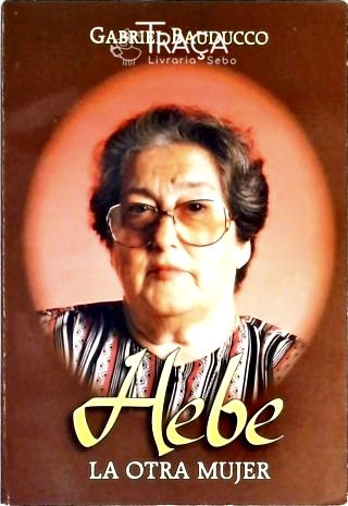 Hebe La Otra Mujer
