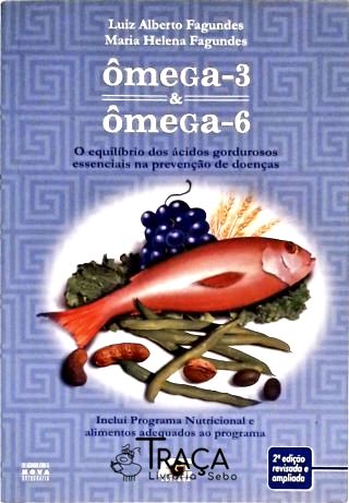 Ômega-3 e Ômega-6