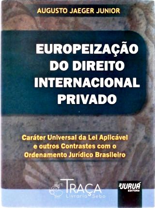 Europeização do Direito Internacional Privado