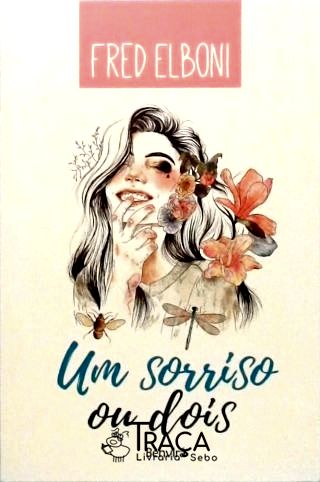 Um Sorriso Ou Dois