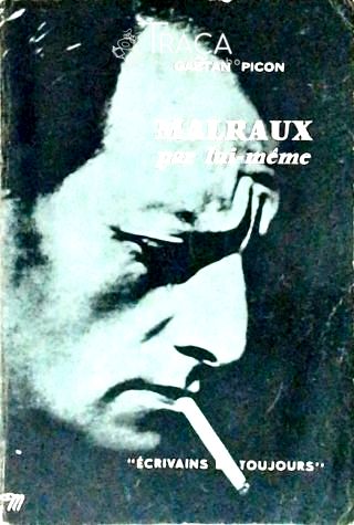 Malraux Par Lui-même