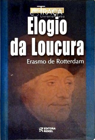 Elogio Da Loucura