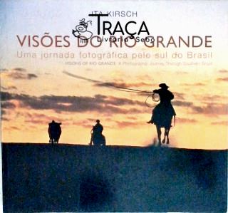 Visões do Rio Grande