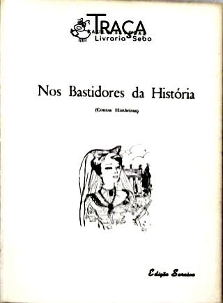 Nos Bastidores da História