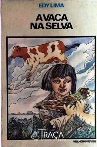 A vaca na selva