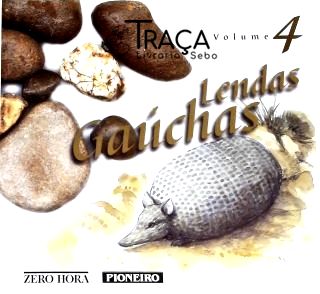 Lendas Gaúchas - Vol. 4
