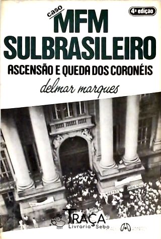 Caso MFM Sulbrasileiro
