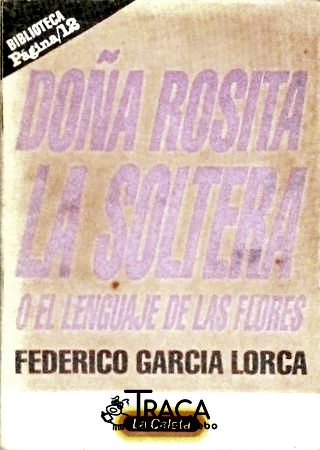 Doña Rosita La Soltera
