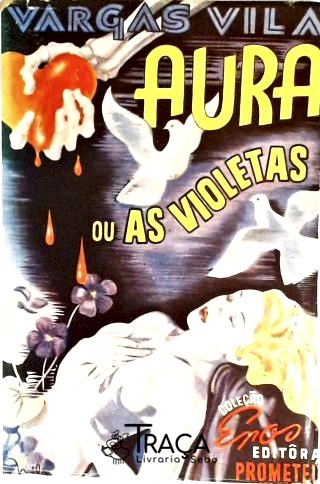 Aura ou as Violetas