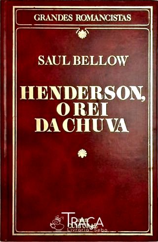 Henderson O Rei Da Chuva