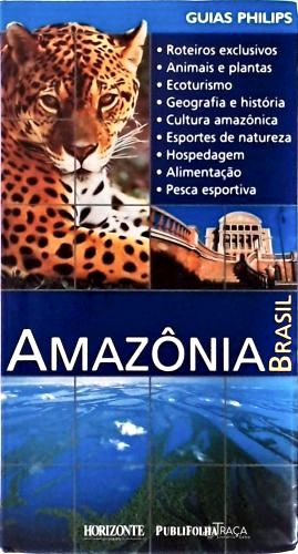 Guias Philips - Amazônia Brasil