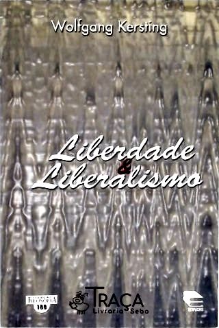 Liberdade e Liberalismo