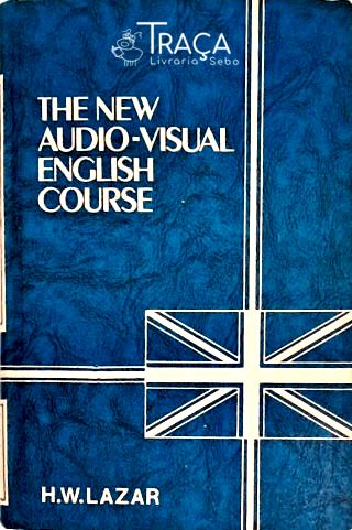 The New Audio-visual English Course - Volume 3
