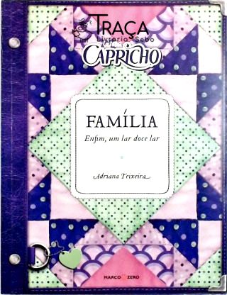 Guia Capricho: Família