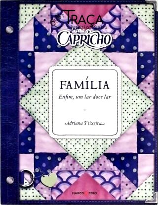 Guia Capricho - Família