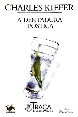A Dentadura Postiça