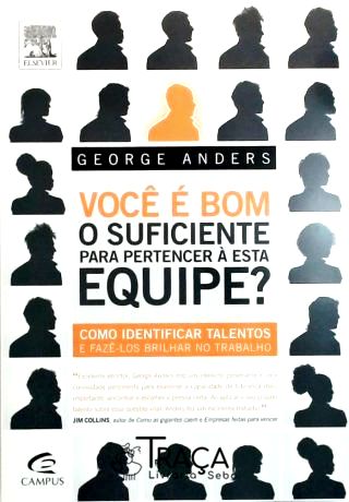 Você É Bom o Suficiente para Pertencer À Esta Equipe?