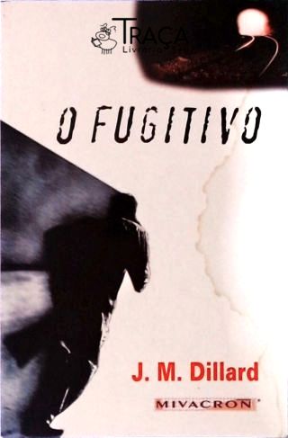 O Fugitivo