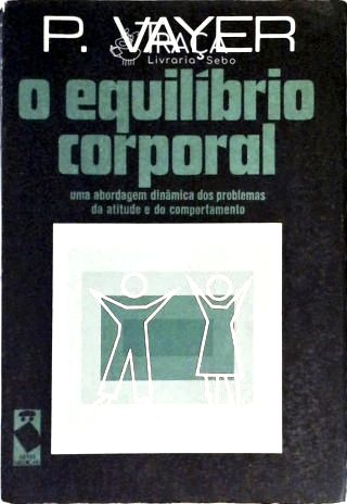 O Equilíbrio Corporal