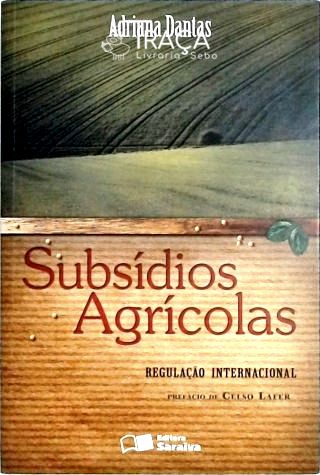 Subsídios Agrícolas