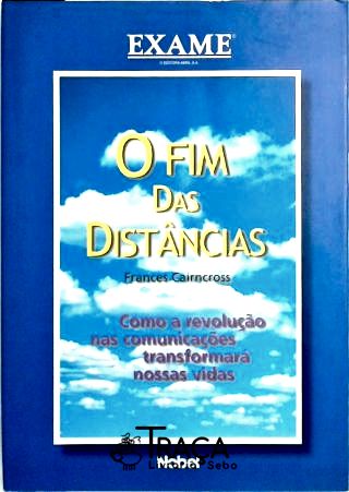 O Fim das Distâncias
