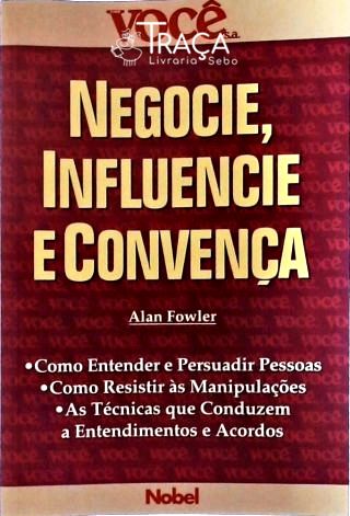 Negocie, Influencie e Convença