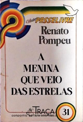 A Menina Que Veio das Estrelas